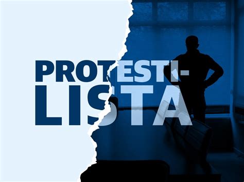 mist lytyy protestilista|Protestit 